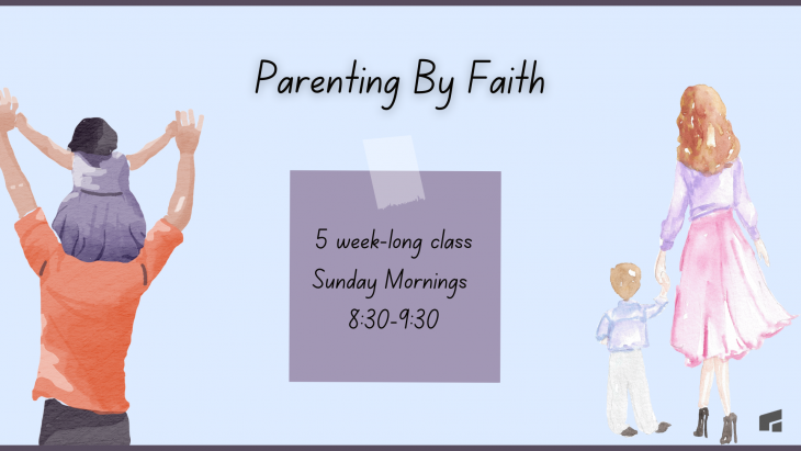 Parenting by Faith Series Graphic